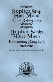 The Replica Schip Half Moon Crew Rating Log 